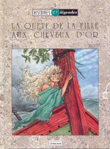 La quete de la fille aux cheveux d'or (Histoire et Légendes) Books