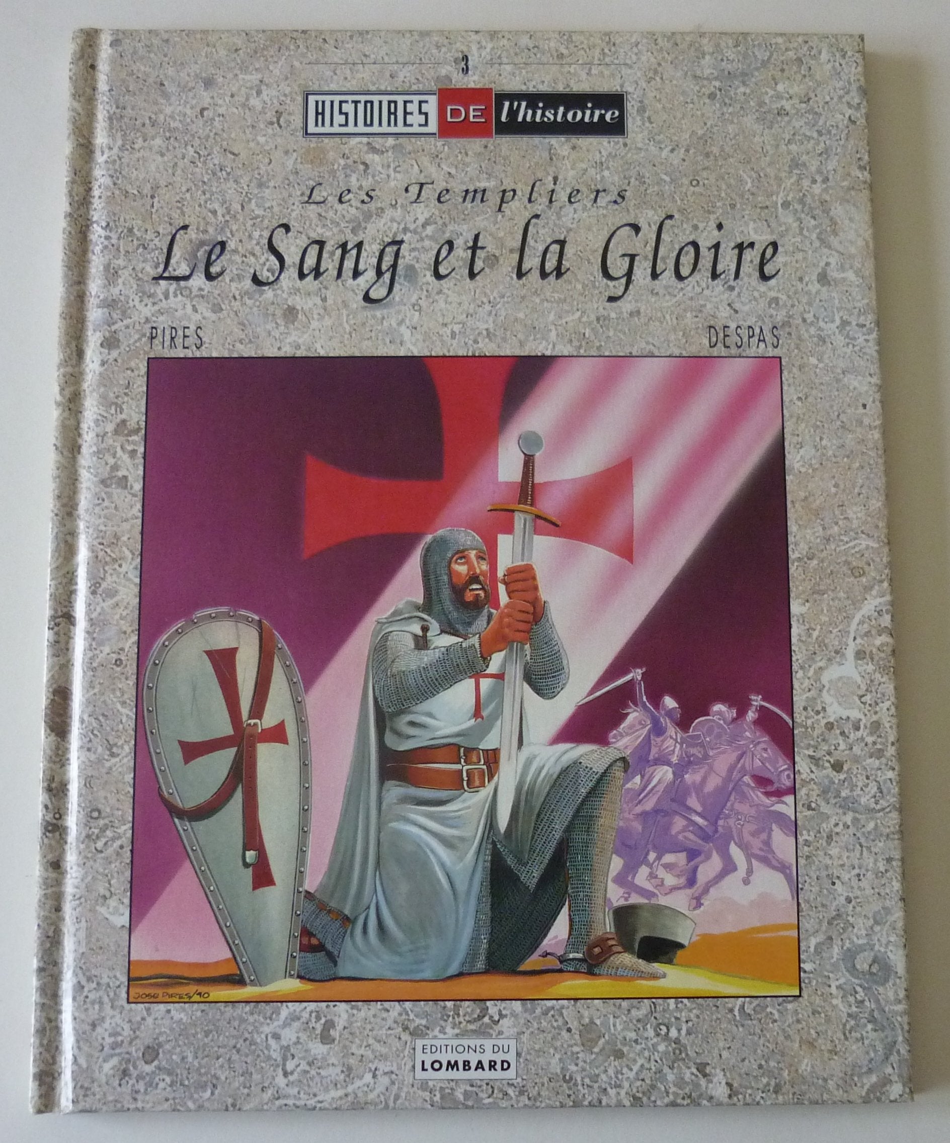 Les templiers le sang et la gloire (Histoire de Histoire) Books