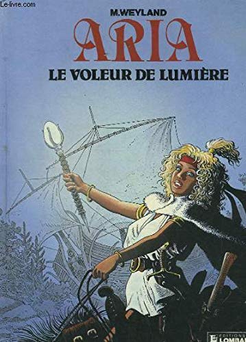 Aria. Vol. 14. Le voleur de lumière book