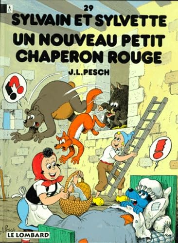 Sylvain et Sylvette, tome 29 : Un Nouveau Petit Chaperon rouge book