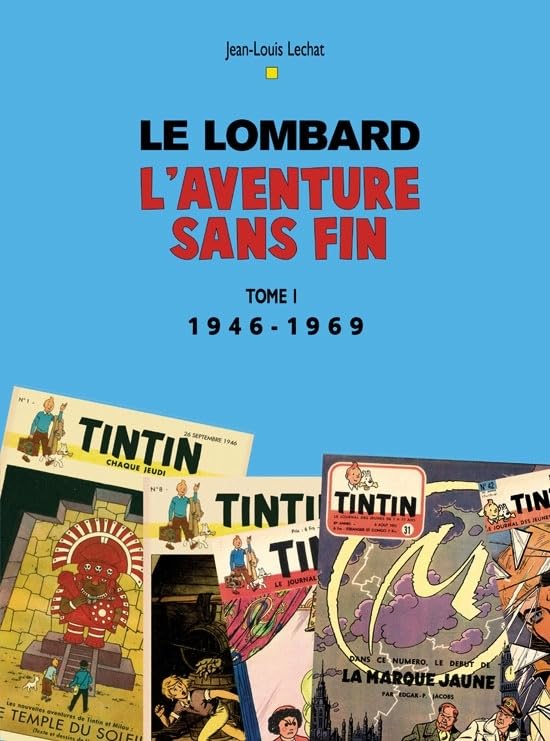 LE LOMBARD 1946-1996 : UN DEMI SIECLE D'AVENTURES (T1) Manga