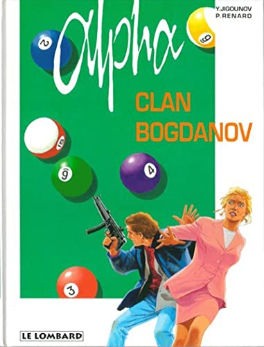 Alpha Tome 2 : Clan Bogdanov Books