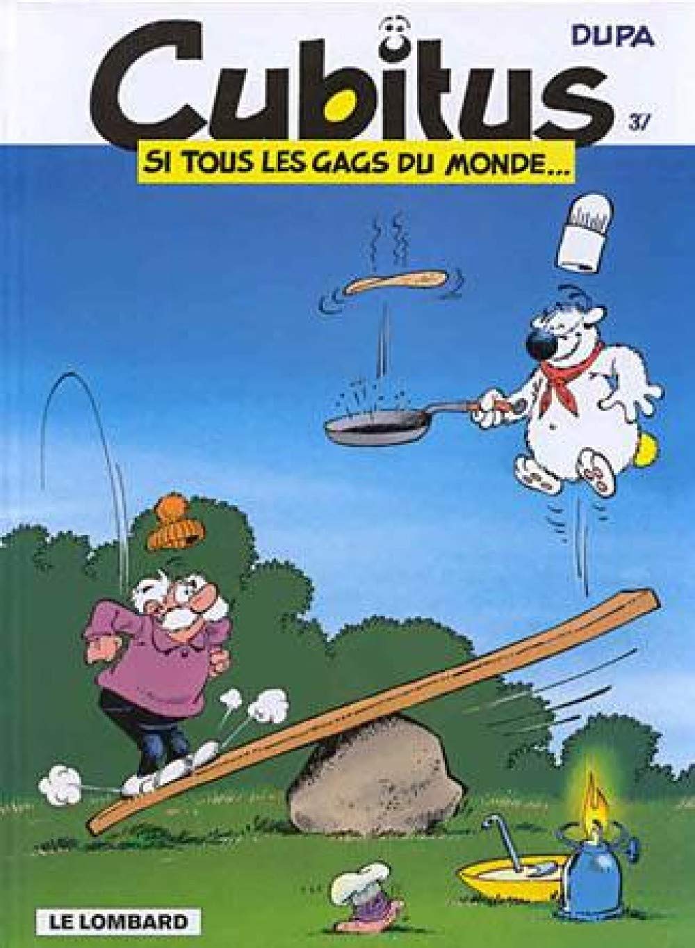 Cubitus, tome 37 : Si tous les gags du monde... book
