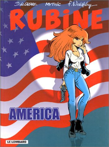 Les indispensables à 31F : Rubine, tome 6 : America Books