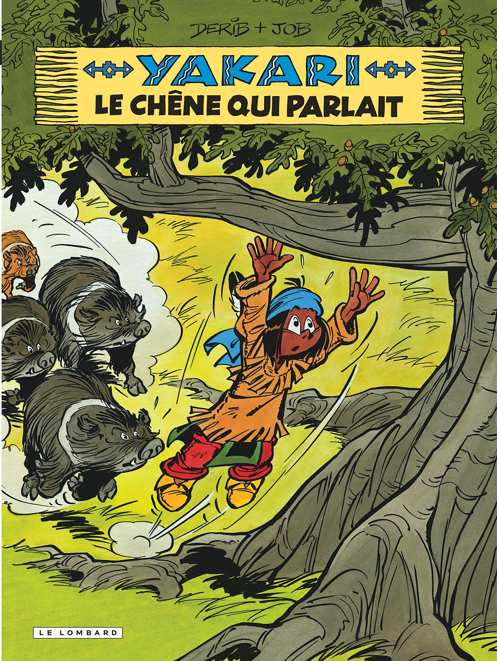 Yakari - tome 28 - Chêne qui parlait (Le) Manga