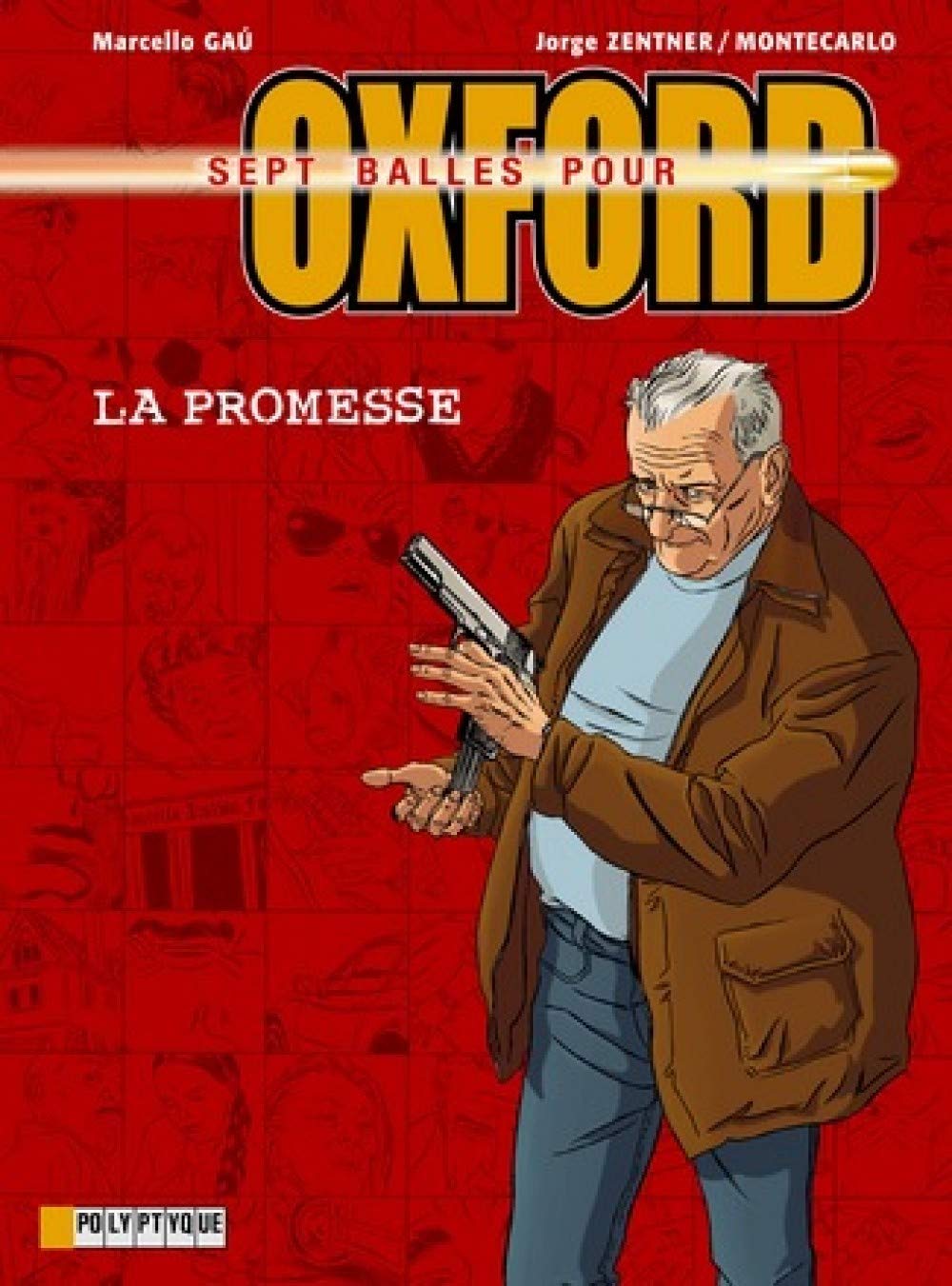 7 balles pour Oxford, tome 1 : La Promesse Manga