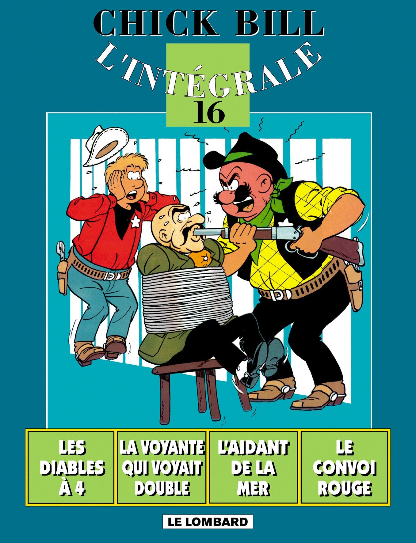 Intégrale Chick Bill - Tome 16 - Intégrale Chick Bill T16 Manga