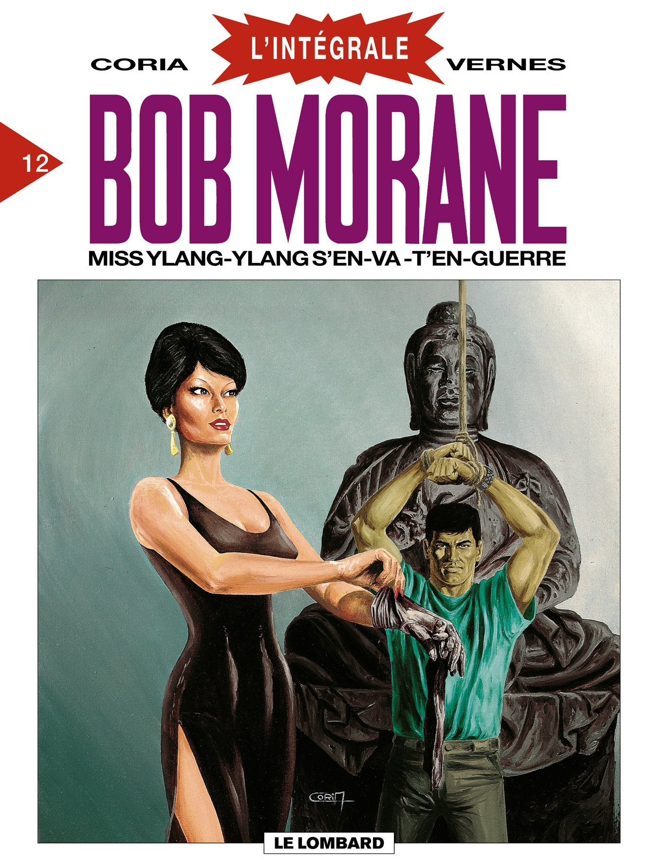 Bob Morane (Intégrale DL) - tome 12 - Miss Ylang-Ylang s'en va t'en guerre (Intégrale Bob Morane T12 Manga