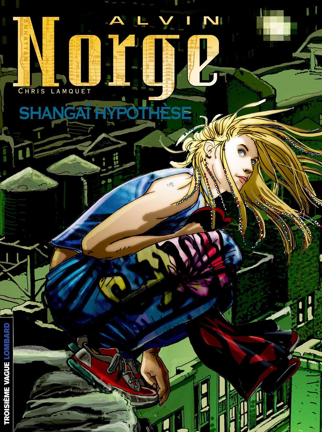 Alvin Norge - Tome 4 - Shangaï hypothèse Manga
