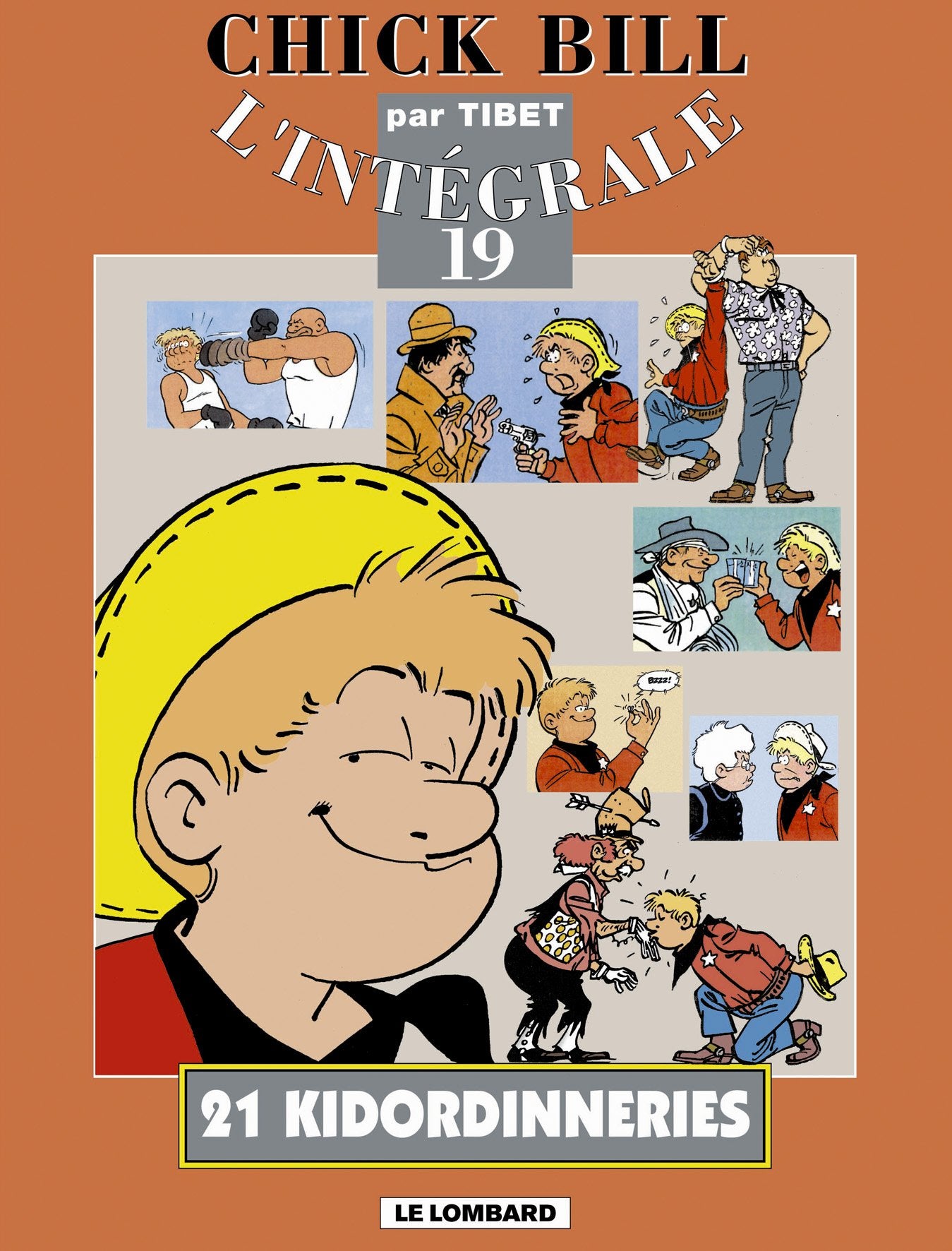 Intégrale Chick Bill - Tome 19 - Intégrale Chick Bill T19 - 21 Manga