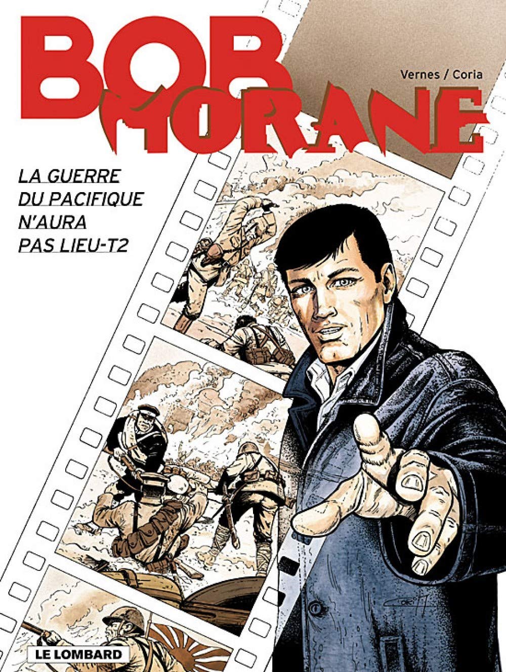LA GUERRE DU PACIFIQUE N'AURA PAS LIEU T2: Tome 2 Manga
