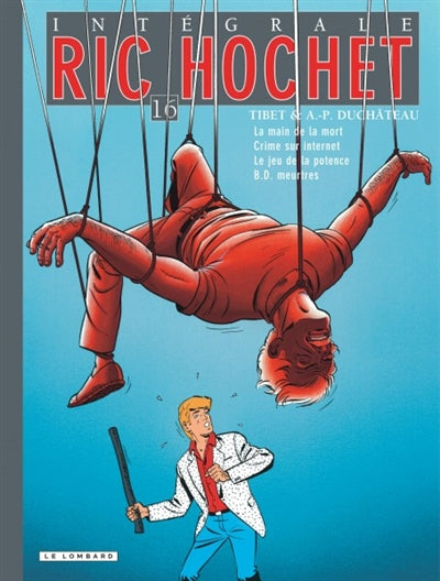Product Image: Ric Hochet : intégrale. Vol. 16