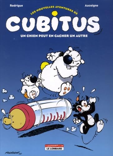Les nouvelles aventures de Cubitus T2: Un chien peut en cacher un autre Comics & Mangas