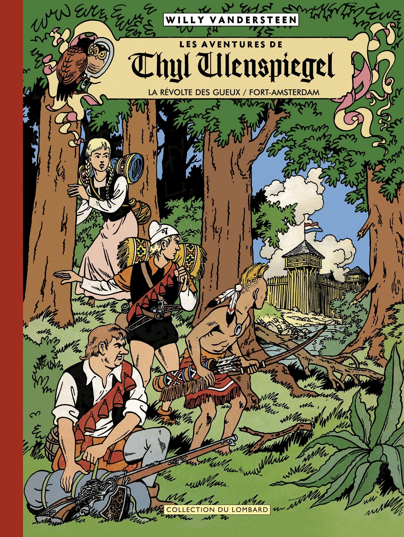 "INTEGRALE THIJL ULENSPIEGEL ""LA REVOLTE DES GUEUX"" ET ""FORT AMSTERDAM""": La révolte des Gueux ; Fort-Amsterdam Manga