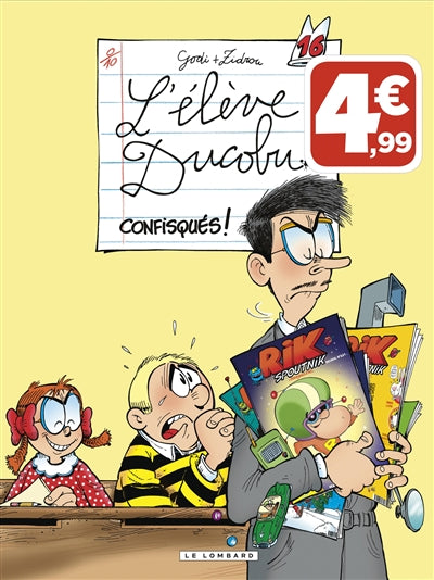 Product Image: L'élève Ducobu. Vol. 16. Confisqués !