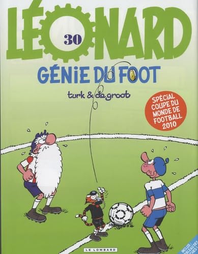 LEONARD T30 SPECIAL COUPE DU MONDE (AVEC JACQUETTE COUPE DU MONDE): Spécial coupe du monde de football 2010 Manga