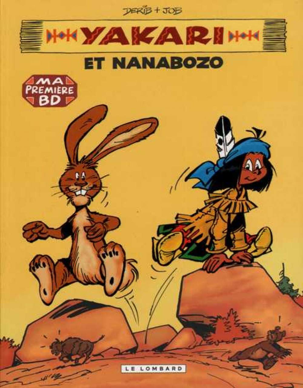 Product Image: YAKARI ET NANABOZO T4 - PETIT FORMAT