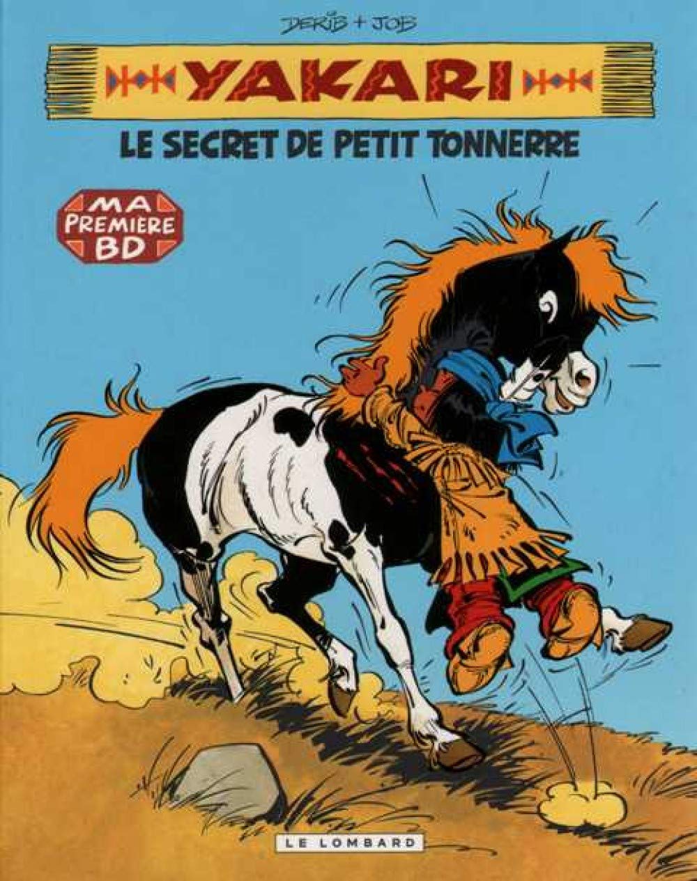 YAKARI ET LE SECRET DE PETIT TONNERRE T6 - PETIT FORMAT Manga