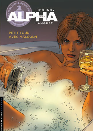 Alpha : saison 2. Vol. 12. Petit tour avec Malcolm Manga
