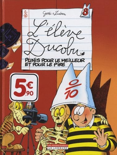 L'lve Ducobu T8 Punis pour le meilleur et pour le pire Comics & Mangas