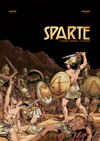 Sparte. Vol. 2. Ignorer toujours la douleur book