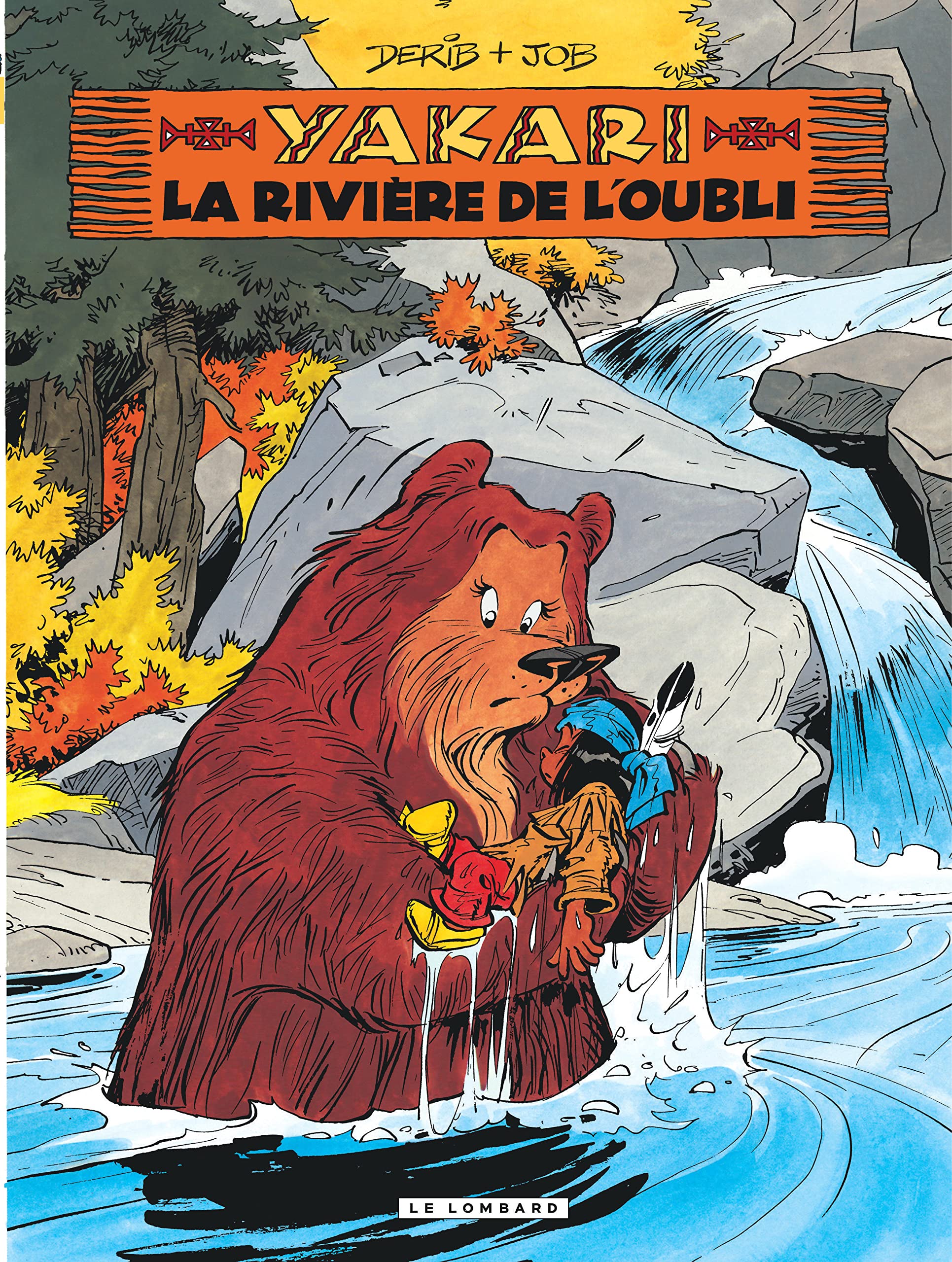 Yakari - Tome 15 - La Rivière de l'oubli (version 2013) book