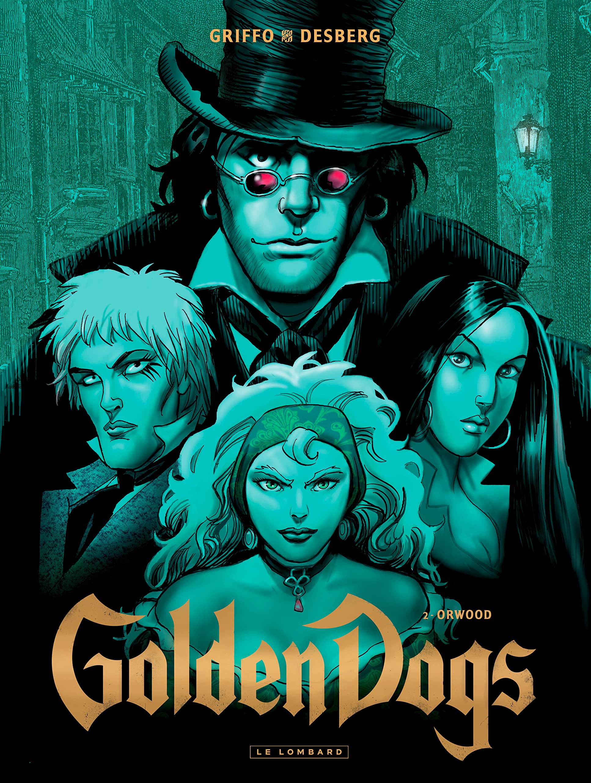 Golden Dogs - Tome 2 - Orwood book