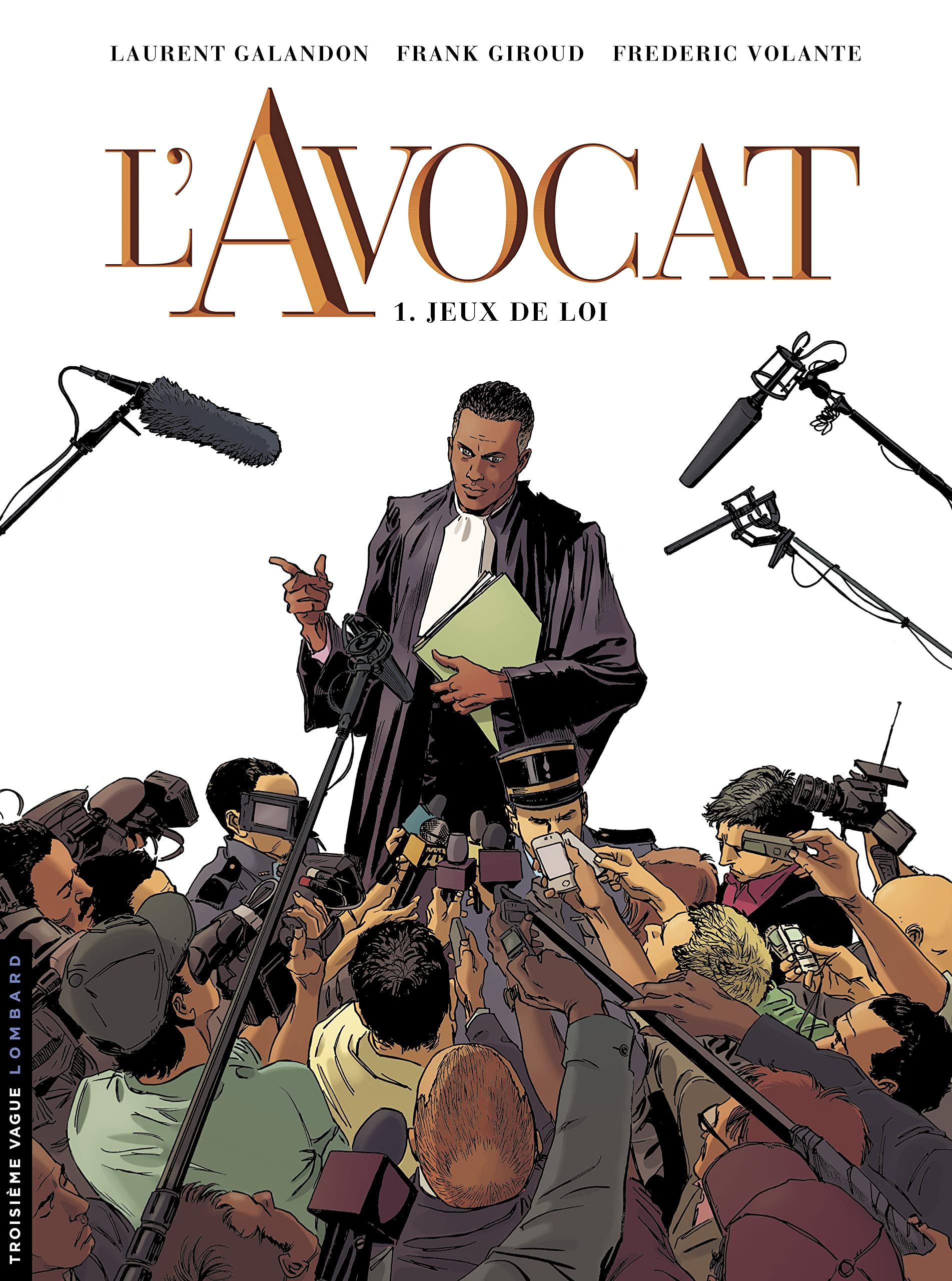 L'Avocat - Tome 1 - Jeux de loi book