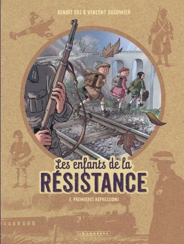 Les enfants de la Résistance. Vol. 2. Premières répressions Manga