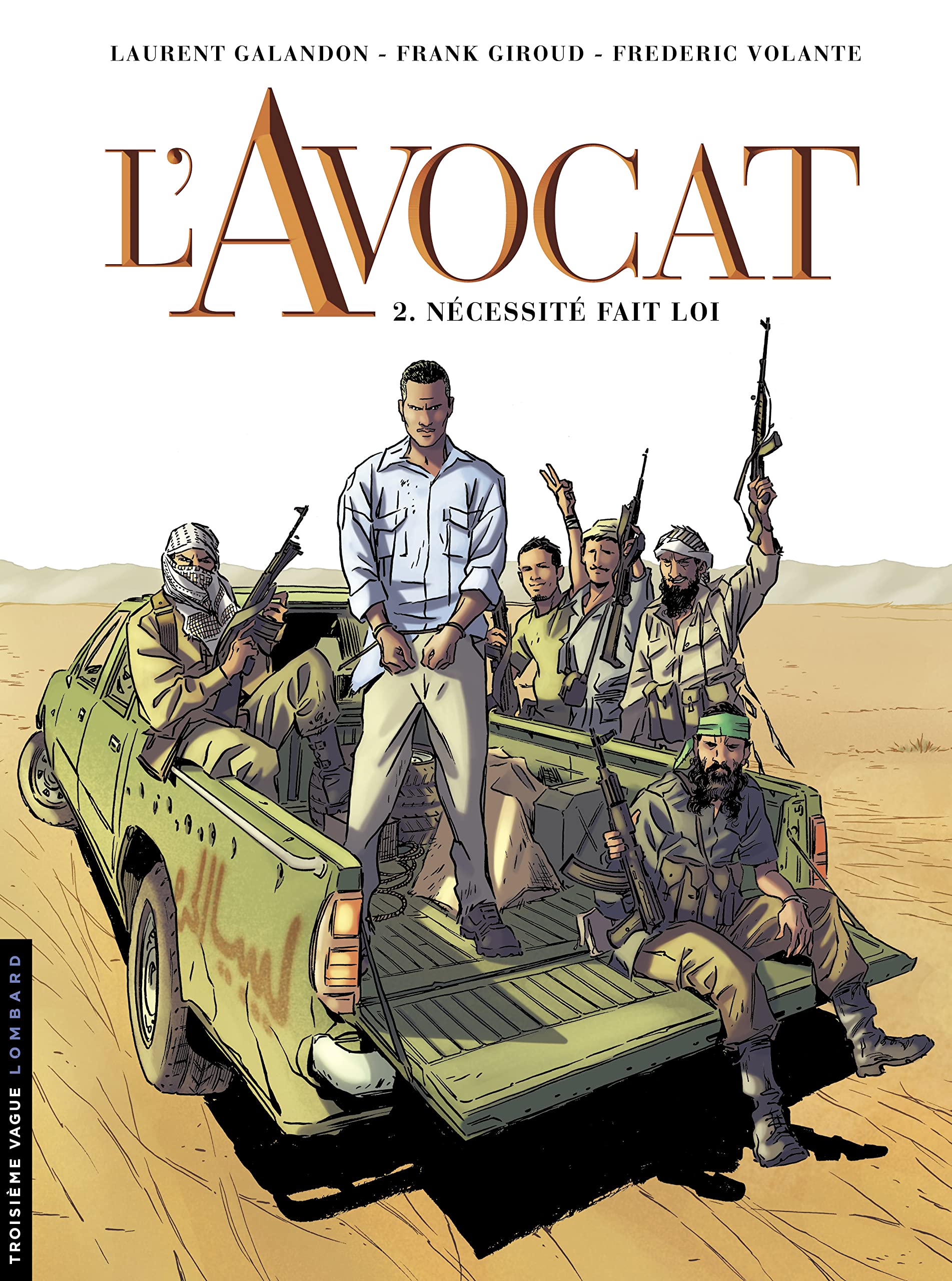 L'Avocat - Tome 2 - Nécessité fait loi book