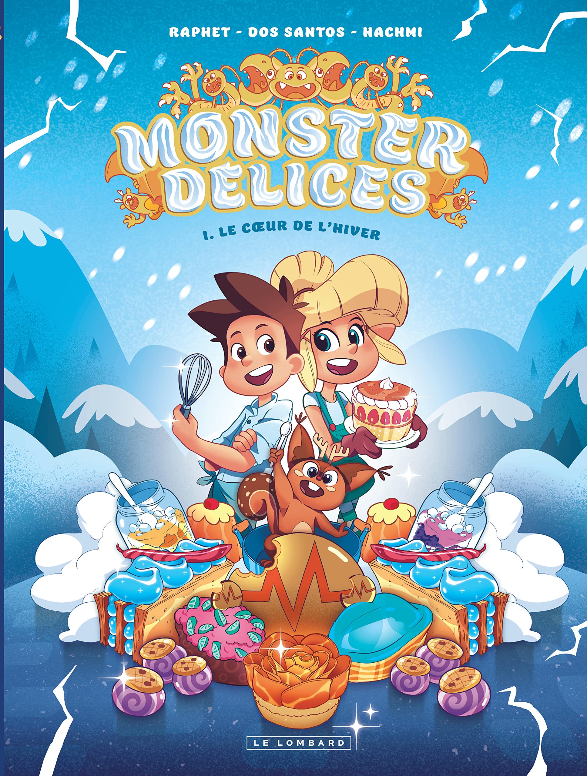 Monster Délices - Tome 1 - Le C ur de l hiver Comics & Mangas