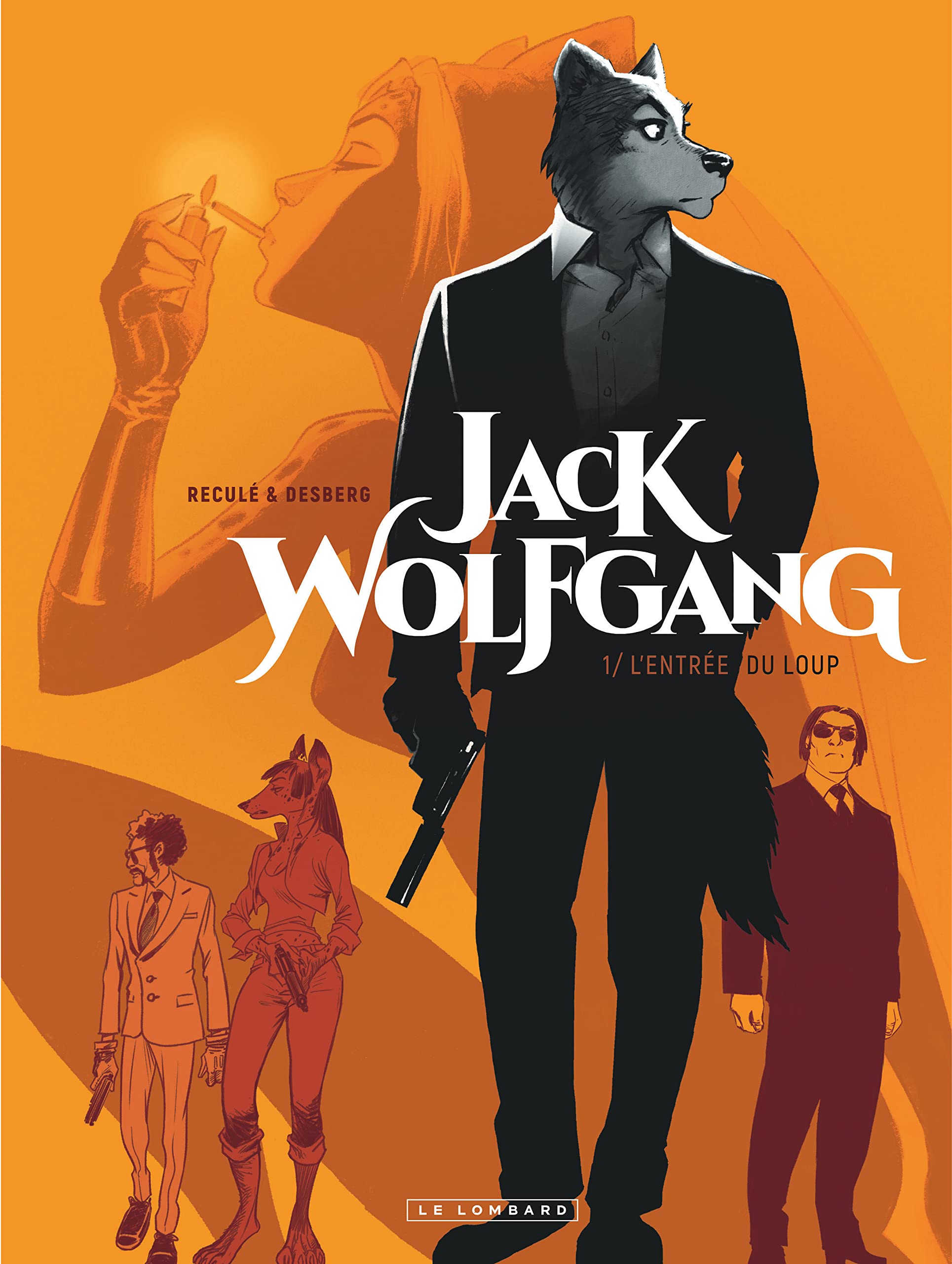 Jack Wolfgang - Tome 1 - L'Entrée du loup book
