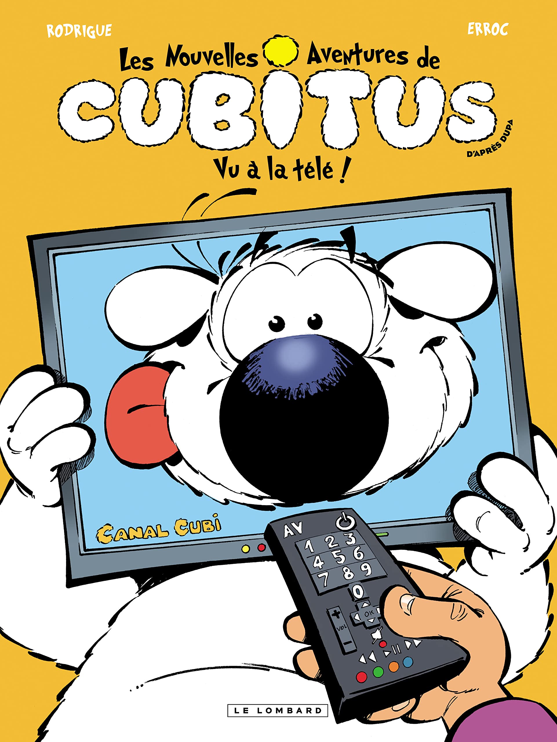 Les Nouvelles aventures de Cubitus - Tome 12 - Vu à la Télé! book