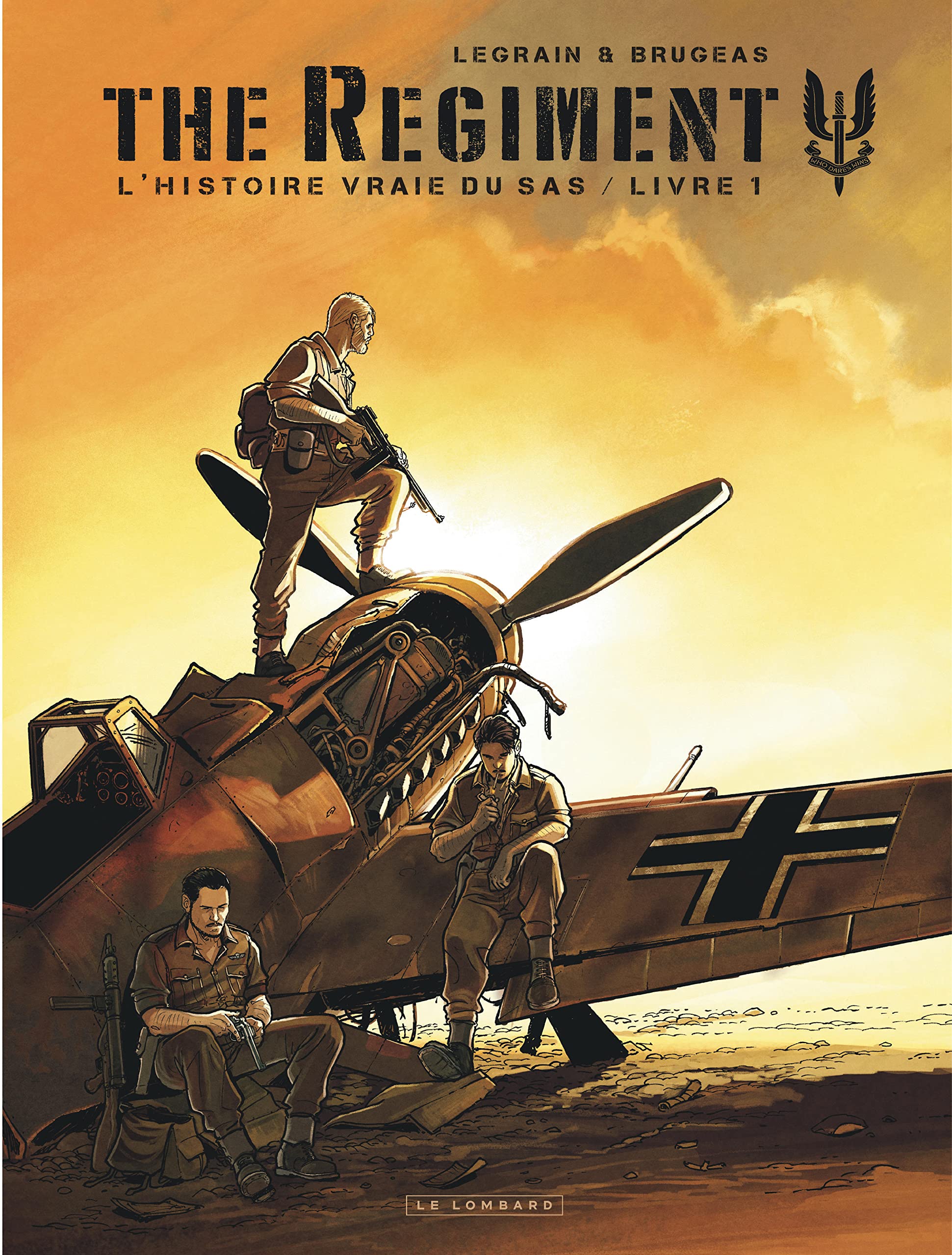 The Regiment - L'Histoire vraie du SAS - Tome 1 - Livre 1 Comics & Mangas