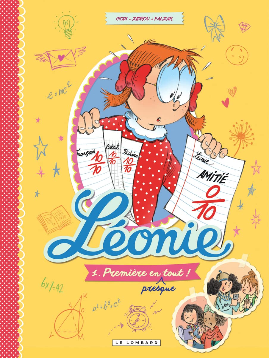Léonie - Tome 1 - Première en (presque) tout! book