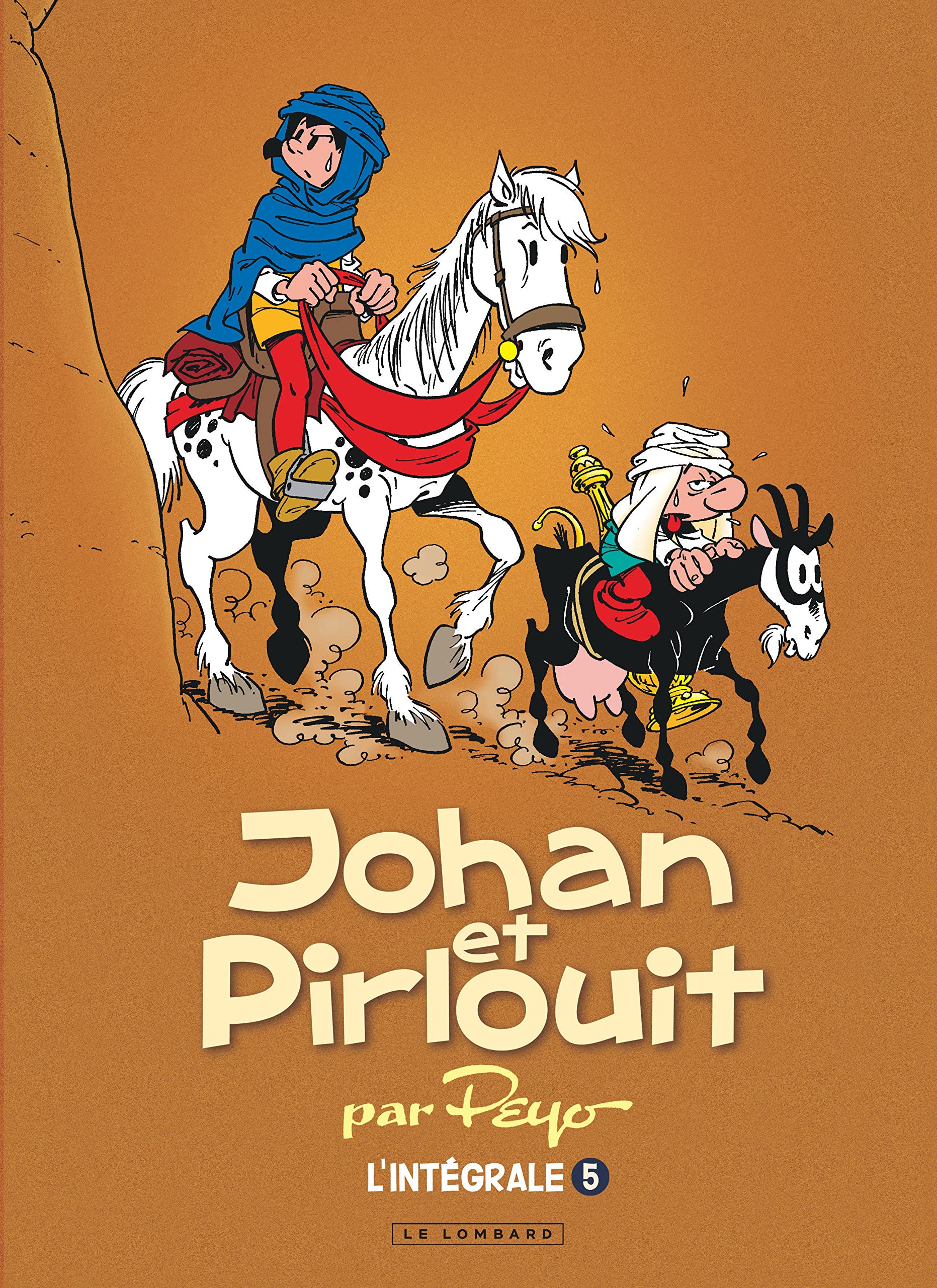 Intégrale Johan et Pirlouit - Tome 5 - Intégrale Johan et Pirlouit 5 book