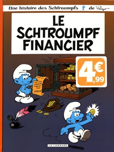 Les Schtroumpfs Lombard - Tome 16 - Le Schtroumpf financier book