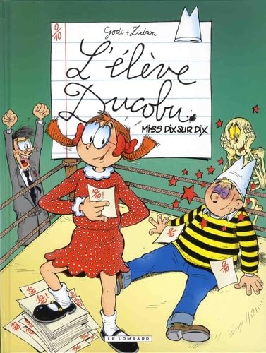 Ducobu - Tome 10 - Miss dix sur dix (indispensables été 2017): Tes héros vus à la TV Manga