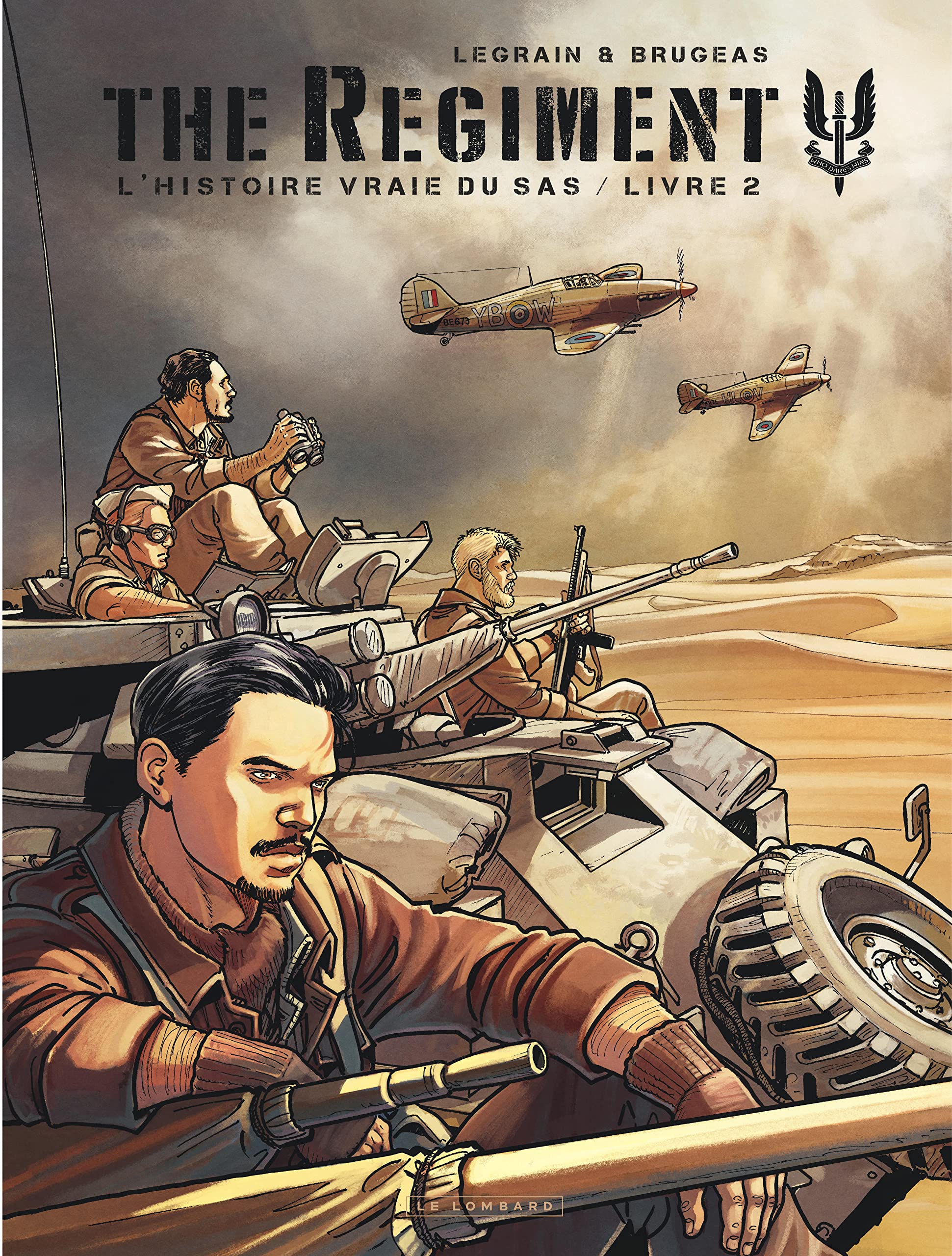 The Regiment - L'Histoire vraie du SAS - Tome 2 - Livre 2 Manga