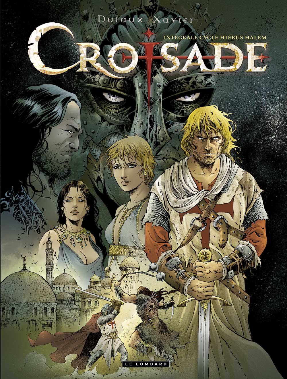Intégrale Croisade - Tome 1 - INTEGRALE CROISADE - Hiérus Halem book