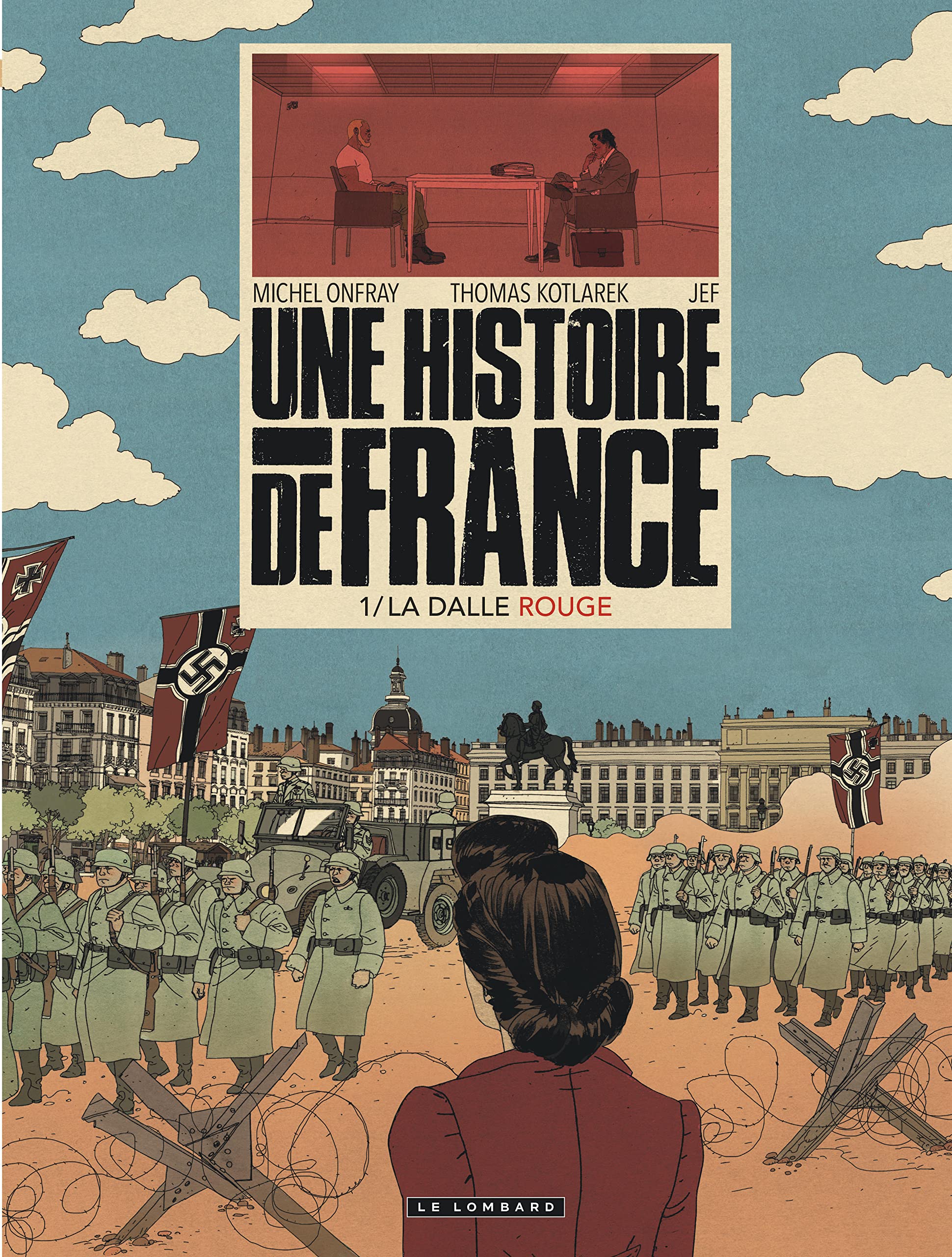Une Histoire de France - Tome 1 - La Dalle rouge book