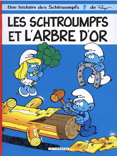 Une histoire des Schtroumpfs. Vol. 29. Les Schtroumpfs et l'arbre d'or book