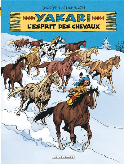 Product Image: Yakari. Vol. 40. L'esprit des chevaux