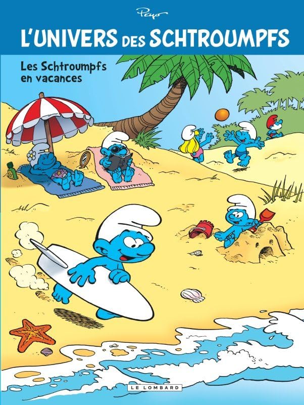 L'Univers des Schtroumpfs - Tome 7 - Les Schtroumpfs en vacances (Opé été 2019) book