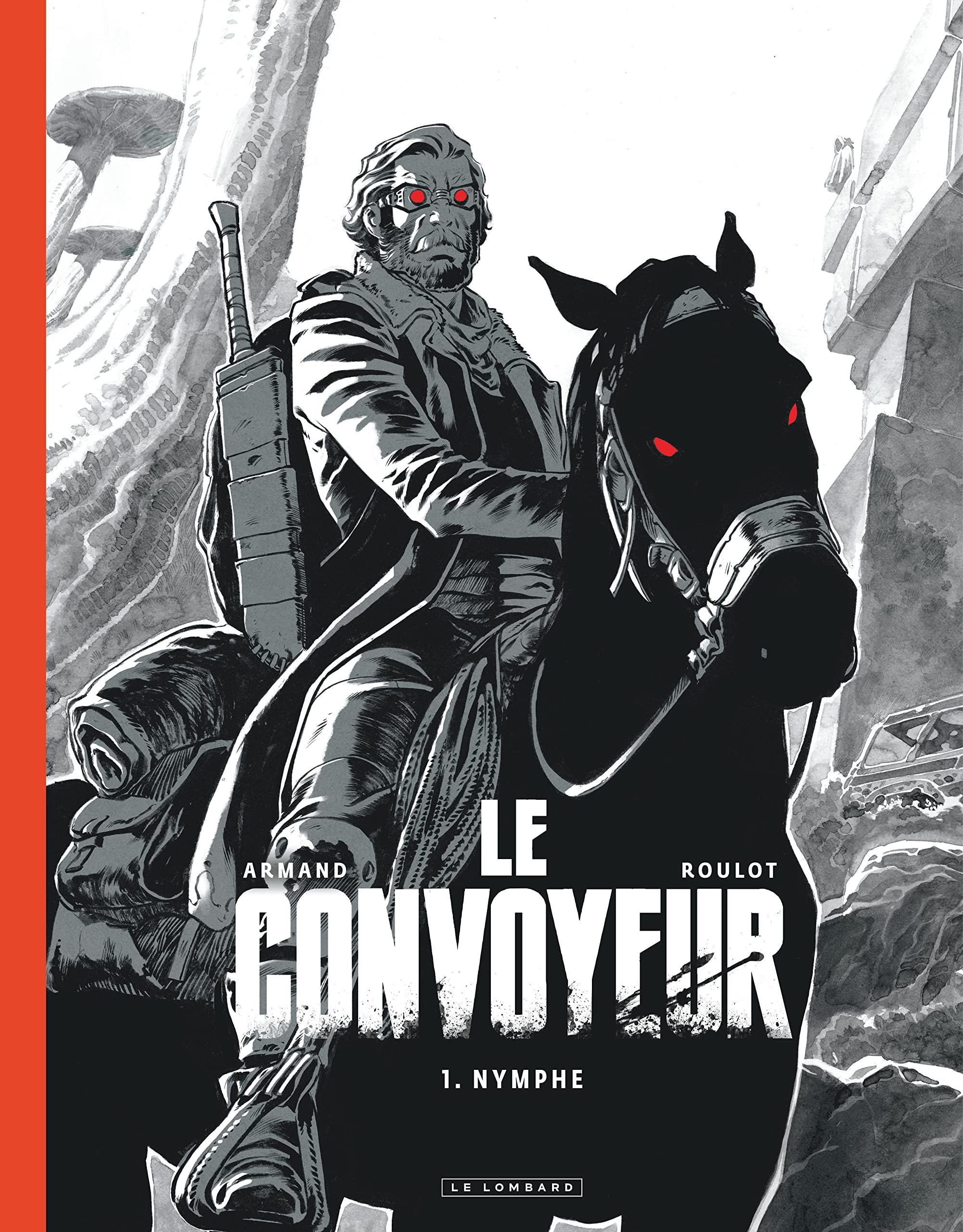 Le Convoyeur - Tome 1 - Nymphe (Édition noir & blanc) book