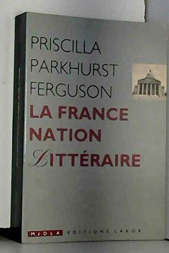 La France nation litteraire Books