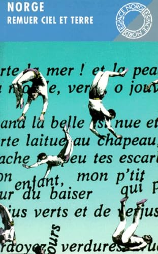 Remuer ciel et terre: Les rapes, famines, le gros gibier, la langue verte Books