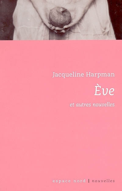 Product Image: Eve : et autres nouvelles