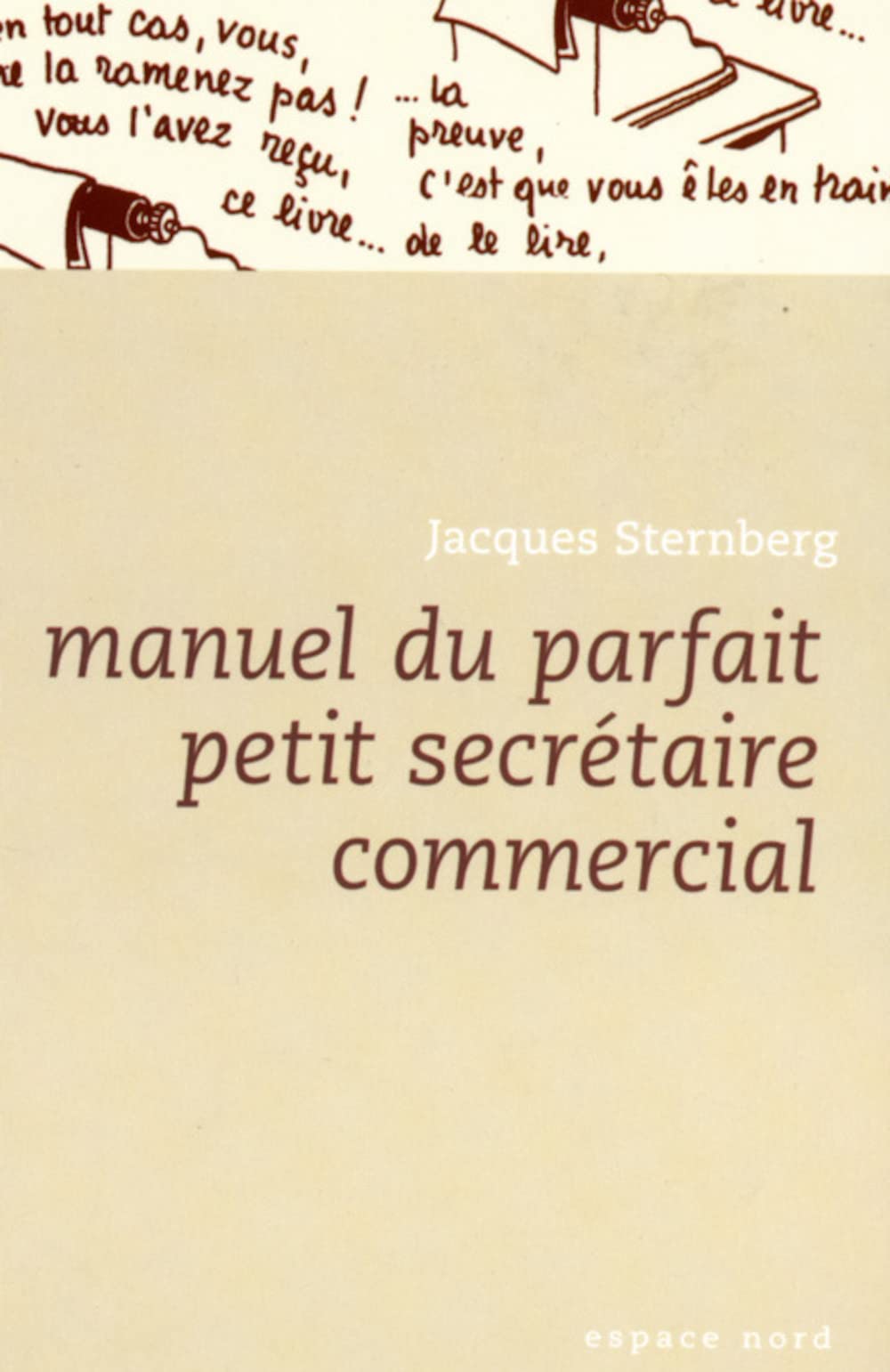 Manuel du parfait petit secrétaire commercial book