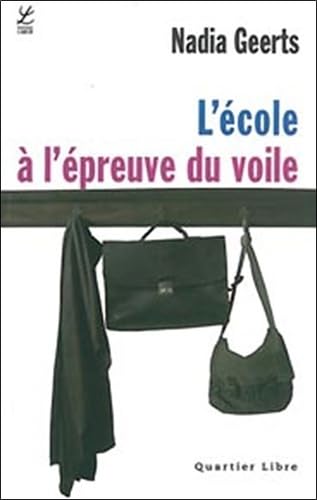 La laïcité, le voile et l'école Books